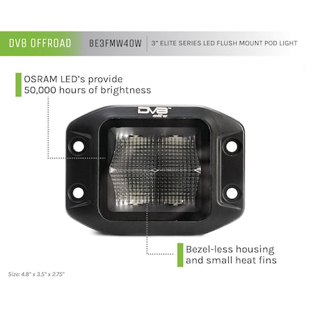 Dv8 Offroad UNIVERSAL 3 INCH FLUSH MOUNT CUBE LIGHT FLOOD PATTERN 40W 4800 LUMENS SOLD IN SINGLES BE3FMW40W